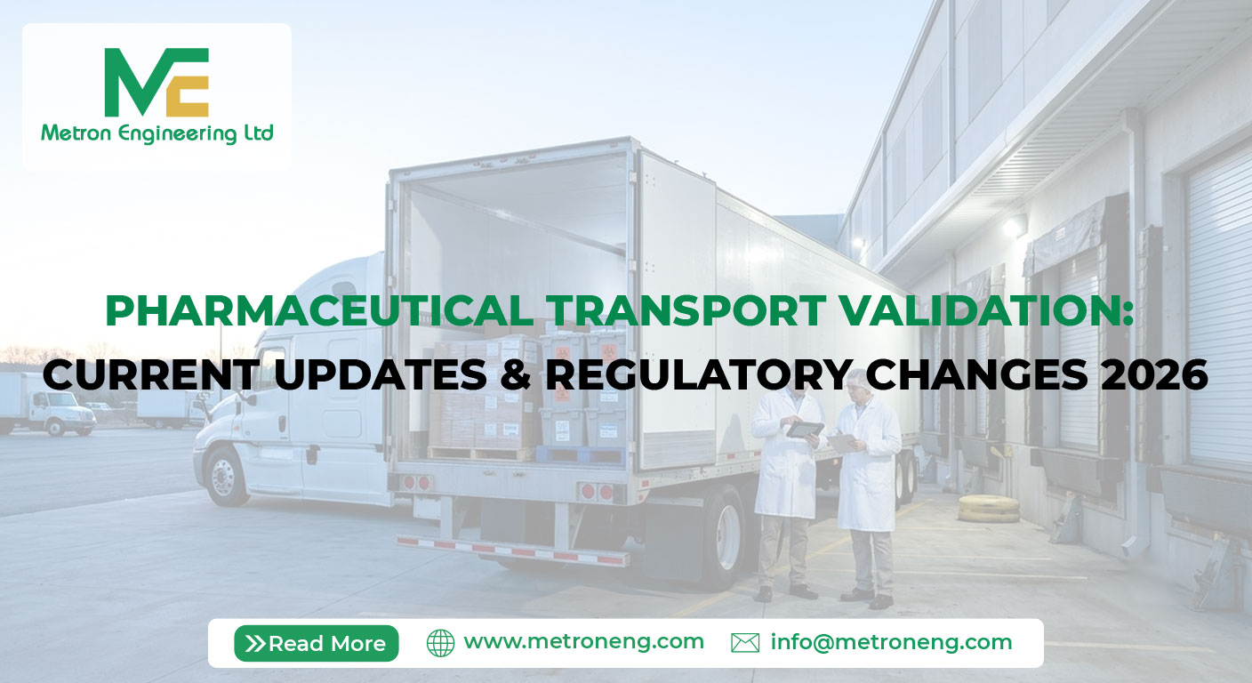 Pharmaceutical Transport Validation: Current Updates & Regulatory Changes 2026